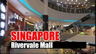 Explore Singapore : Rivervale Mall Singapore  - See Our Paradise [4K]