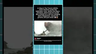 In Meg 2: The Trench (2023), Jason Statham Solo's Alpha Megalodon😂.