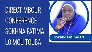 Direct mbour conference théme le comportermentvde la femme musulmane sokhna fatima lo mou touba