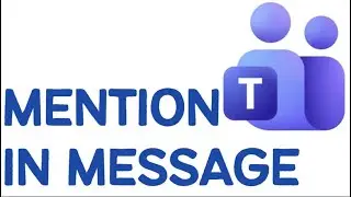 How to Tag Someone in a Teams Message (2026 Guide)
