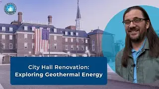 Alexandria City Hall Renovation: How Geothermal Energy Is Powering A More Sustainable Future