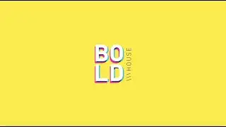BOLD HOUSE - Showreel 2019