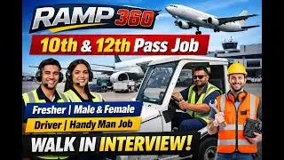 Ramp 360 10th Pass Latest Airport Job 2026 | Fresher | Airlines Job | Airport Job #airline #aviation