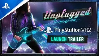 『Unplugged: Air Guitar』Playstation VR2 トレーラー