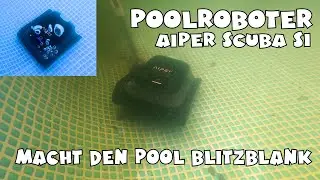 Krass: Aiper Scuba S1 - Poolroboter mit Raupenantrieb