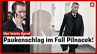 Pilnacek: Sein letzter Anruf galt Sebastian Kurz