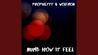 Numb How It Feel