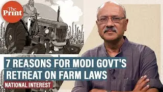 7 reasons why Modi govt is in retreat on farm reform laws: Shekhar Gupta&rsquo;s National Interest