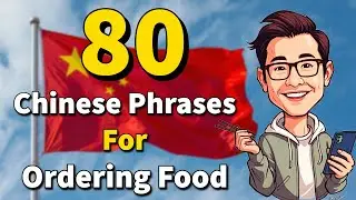 Chinese for Restaurants - 80 Must-Know Phrases | Order Food in Mandarin with Confidence