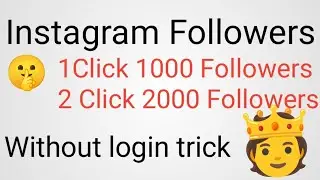 Instagram Followers kaise Badaye Without login How to increase Instagram Followers Instagram 2023