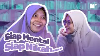 Siap Mental, Siap Nikah ??? | #YNSHARE (2/2)