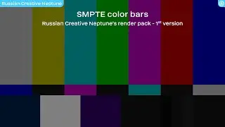 SMPTE color bars | Russian Creative Neptune's render pack - 1st version