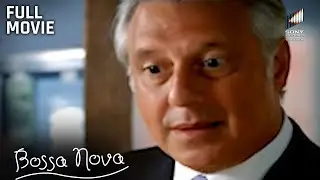 Bossa Nova | Full Movie | Starring Amy Irving, Antonio Fagundes, Alexandre Borges & Débora Bloch