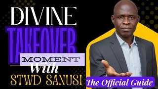 How to Engage Divine Takeover Moments | Official 12-Week Prayer Guide with Stwd Sanusi