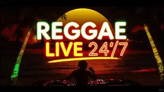 Reggae Chill Live 🌴 Relaxing Reggae Music for Stress Relief, Work, Study & Positive Vibes