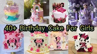 40+ Amazing Birthday Cake Ideas | Trending Birthday Cake Designs For Baby Girl