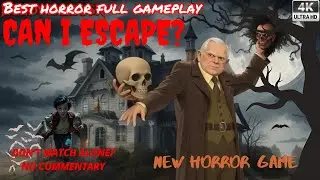 CAN I ESCAPE This HAUNTED MANSION 😱 | New 4K Horror Game 2025