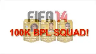 FIFA 14 100K BPL SQUAD BUILDER! INSANE SQUAD BUILDER Feat Kompany, David Luiz