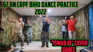 Ishwar Oi (Bogi Bogi) By Neel Akash | practice bihu COVER DNCE by 67 BN CRPF JAWAN । 43rd raising dy
