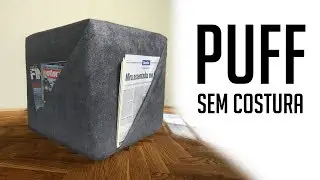Como fazer um Puff - SEM COSTURA