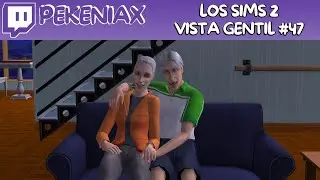 Los Sims 2 Vista Gentil #47 - Alejandro L&aacute;pida ya est&aacute; viejito👴🏻