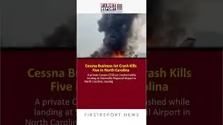 Cessna Business Jet Crash Kills Five in North Carolina