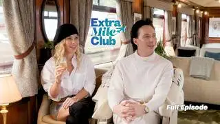 Tara Lipinski & Johnny Weir Experience Scotland Like Never Before | Extra Mile Club (Part 2)