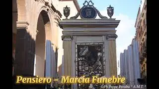 Pensiero - marcia funebre