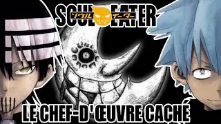 LE MANGA QUI M&Eacute;RITAIT LE SUCC&Egrave;S DES PLUS GRANDS - SOUL EATER