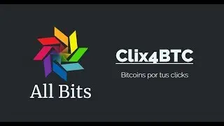 C&oacute;mo ganar Bitcoins en Clix4BTC | All Bits: Bitcoin en tu tiempo libre