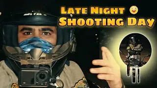 Night shooting vlog 🎥🔥Late Night Shoot | Real Vlogger Life 🎥🔥 ( DAY 28 )