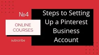 №4 Steps to Setting Up a Pinterest Business Account #Online #Courses #Training