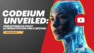 Codium Unveiled: The FREE GitHub Co-pilot Alternative for Vim & NeoVim!