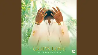 God'S Love (El Amor de Dios)