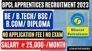 BPCL Recruitment 2023 for Graduate/Diploma Apprentice | Apply Now | Job4freshers