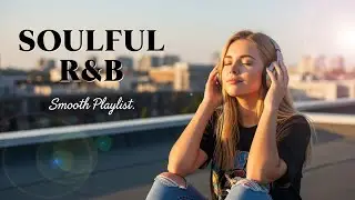 Best R&B Playlist 2026  Smooth Love Songs & Deep Emotional Vibes