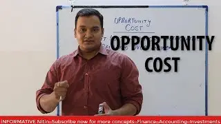 OPPORTUNITY COST DEFINITION AND EXAMPLES