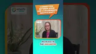 Connection between ADHD and convergence insufficiency