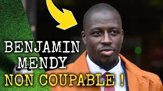 Benjamin Mendy NON COUPABLE !! Et Maintenant ??
