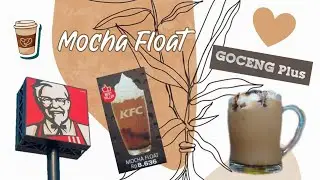 Cara Membuat Mocha Float atau Float Moka Goceng Ala KFC