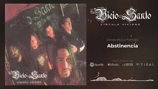 Vicio Santo - Abstinencia (Audio Oficial)