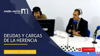 Deudas y cargas de la Herencia