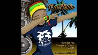 Rassterlin - Weapons Of War (Original Mix)