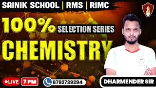 Chemistry For RIMC, RMS and Sainik School | Military School Online Coaching | Sainik School