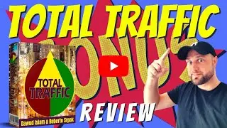 Total Traffic Review + Total Traffic 🤫 EXCLUSIVE 🤫 Premium Bonus Bundle 🎁🎁🎁🎁 Total Traffic Demo 🎁🎁🎁🎁