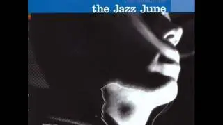 The Jazz June - Death From Above