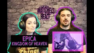 Epica - Kingdom Of Heaven (React/Review)