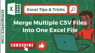 একাধিক CSV ফাইলকে একটি এক্সেল ফাইলে কিভাবে মার্জ করবেন?