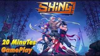 Shing PC Gameplay - First 20 Minutes Gameplay