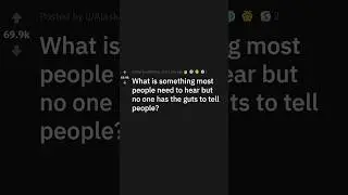 Hard truths that many need to hear #shorts #agradable